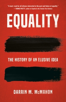 Hardcover Equality: The History of an Elusive Idea Book