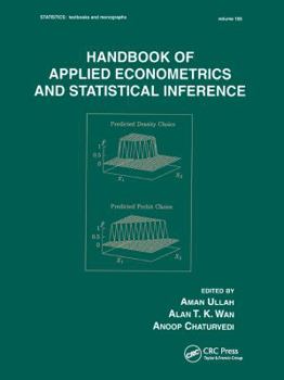 Hardcover Handbook of Applied Econometrics and Statistical Inference Book