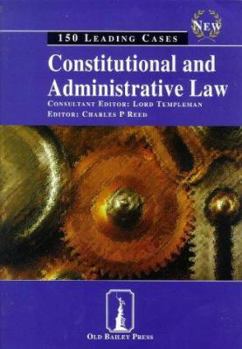 Paperback Constitutional and Administrative Law: 150 Leading Cases Book