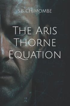 The Aris Thorne Equation