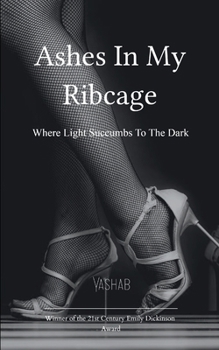 Paperback Ashes In My Ribcage Book