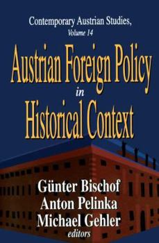 Hardcover Austrian Foreign Policy in Historical Context Book