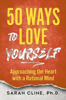 Paperback 50 Ways to Love Your Career: Approaching the Heart With a Rational Mind Book