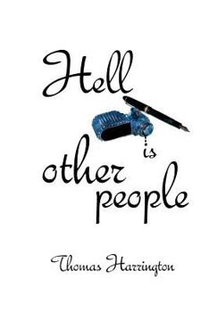 Paperback Hell Is Other People Book