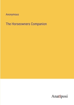 Paperback The Horseowners Companion Book