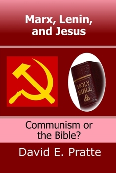 Paperback Marx, Lenin, and Jesus: : Communism or the Bible? Book