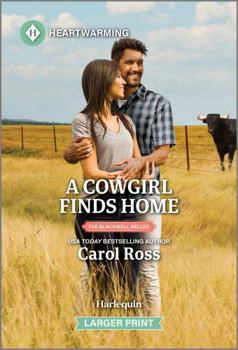 Mass Market Paperback A Cowgirl Finds Home: A Clean and Uplifting Romance [Large Print] Book