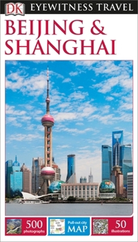 Paperback DK Eyewitness Beijing and Shanghai Book
