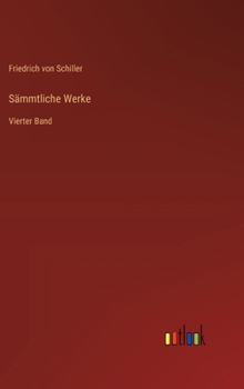Hardcover Sämmtliche Werke: Vierter Band [German] Book
