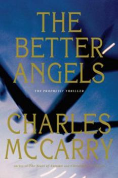The Better Angels - Book #4 of the Paul Christopher