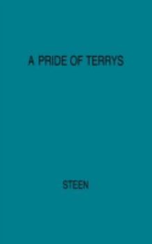 Hardcover A Pride of Terrys: Family Saga Book