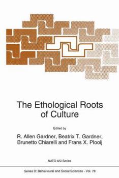 Paperback The Ethological Roots of Culture Book