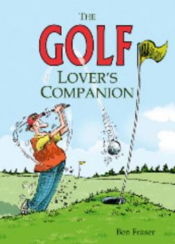 Hardcover The Golf Lover's Companion Book