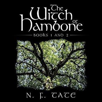 Paperback The Witch of Hambone: Books 1 and 2 Book