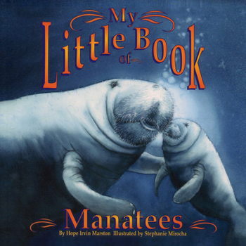 My Little Book of Manatees - Book  of the My Little Book