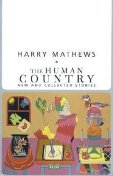 Paperback The Human Country: New and Collected Stories Book