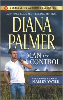 Man in Control & Take Me, Cowboy - Book #24 of the Long, Tall Texans