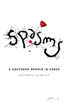 Paperback Spasms: A Southern Memoir in Verse Book