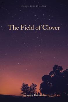 Paperback The Field of Clover Book