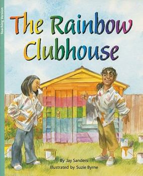 Paperback The Rainbow Clubhouse 2007: Teacher Note (Rigby Flying Colors Turquoise) Book