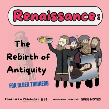 Renaissance: The Rebirth of Antiquity