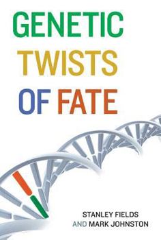 Hardcover Genetic Twists of Fate Book