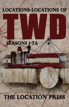 Paperback Locations-Locations of TWD Seasons 1-7a Book