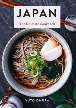 Hardcover Japan: The Ultimate Cookbook Book