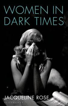 Hardcover Women in Dark Times Book