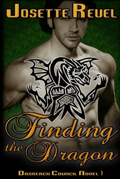 Finding the Dragon - Book #1 of the Dásreach Council Novels