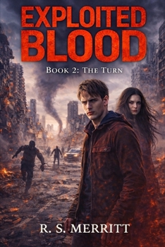 The Turn - Book #2 of the Exploited Blood