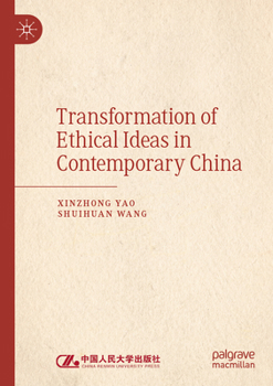 Paperback Transformation of Ethical Ideas in Contemporary China Book