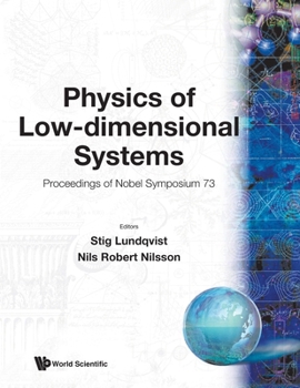 Paperback Physics of Low-Dimensional Systems - Proceedings of Nobel Symposium 73 Book