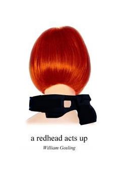 Paperback A Redhead Acts Up Book