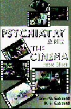 Hardcover Psychiatry and the Cinema Book