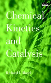 Hardcover Chemical Kinetics and Catalysis Book