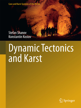 Hardcover Dynamic Tectonics and Karst Book