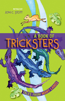Paperback A Book of Tricksters: Tales from Many Lands Book