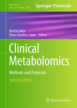 Hardcover Clinical Metabolomics: Methods and Protocols Book
