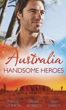 Paperback Australia: Handsome Heroes (Crocodile Creek 24-Hour Rescue) Book