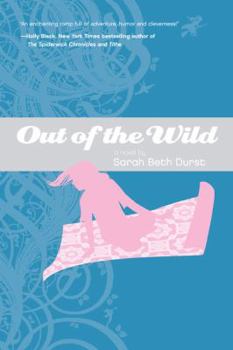 Out of the Wild - Book #2 of the Into the Wild