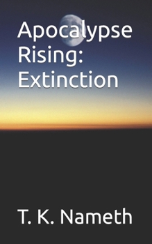 Paperback Apocalypse Rising: Extinction Book