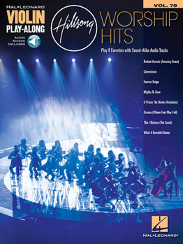 Paperback Hillsong Worship Hits - Violin Play-Along Volume 77 Book/Online Audio [With Access Code] Book