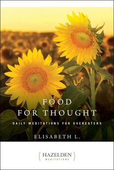 Paperback Food for Thought: Daily Meditations for Overeaters Book