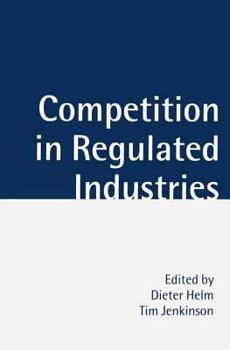 Paperback Competition in Regulated Industries Book