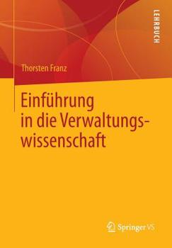 Paperback Einführung in Die Verwaltungswissenschaft [German] Book