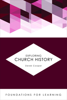 Paperback Exploring Church History Book