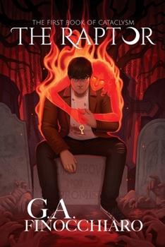 Paperback The Raptor: The First Book of Cataclysm Book