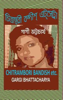 Paperback Chitrambori, Bandish, Etc. [Bengali] Book