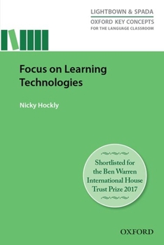 Focus on Learning Technologies - Book  of the Oxford Key Concepts for the Language Classroom